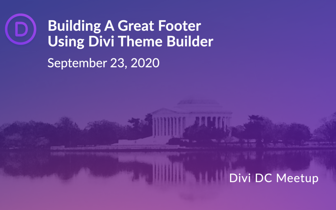 Building A Great Footer Layout Using Divi Theme Builder