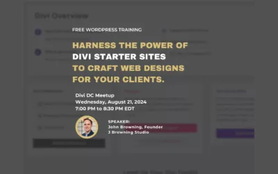 Free WordPress Training: Harness the power of Divi Starter Sites to craft web designs for your clients.